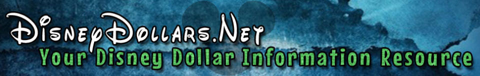 DisneyDollars.net: Your Disney Dollar Information  Resourse Title Banner