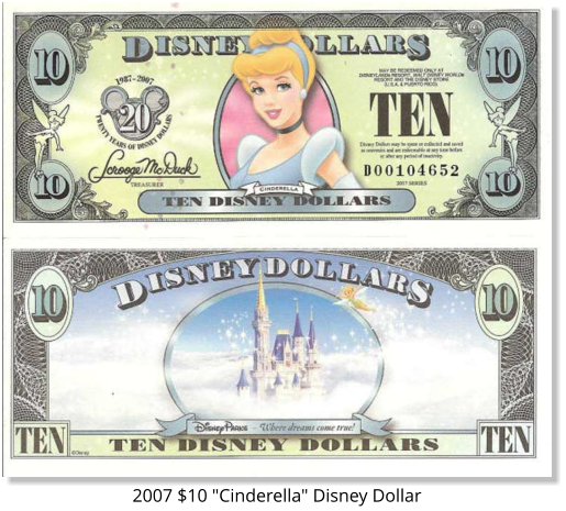 2007 $10 "Cinderella" Disney Dollar