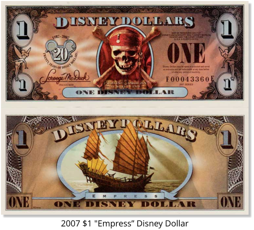 2007 $1 "Empress" Disney Dollar