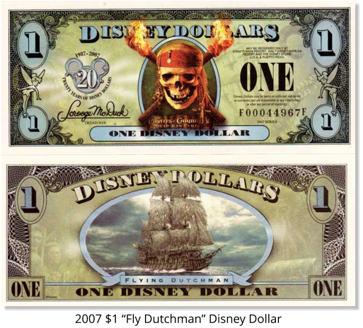 2007 $1 "Flying Dutchman" Disney Dollar