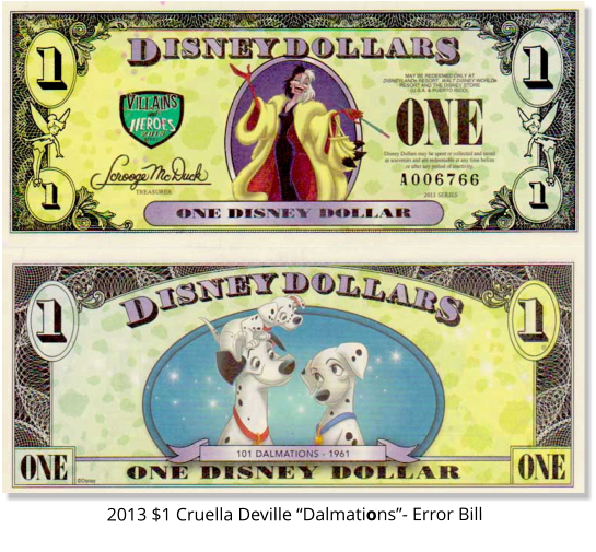 2013 $1 Cruella Deville/Pongo, Perdita, and Pepper - Error Bill