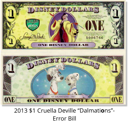 2013 $1 Cruella Deville/Pongo, Perdita, and Pepper - Error Bill